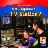 What_happens_at_a_TV_station_