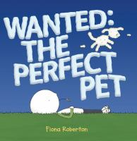Wanted__the_perfect_pet