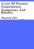 A_list_of_persons__corporations__companies__and_estates_assessed_a_town_tax_and_sewer_tax