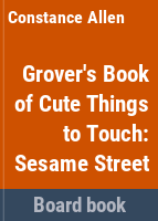 Grover_s_book_of_cute_things_to_touch