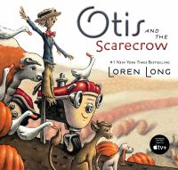 Otis_and_the_scarecrow