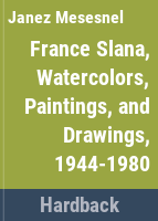 France_Slana__watercolors__paintings__and_drawings__1944-1980