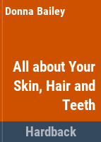 All_about_your_skin__hair__and_teeth