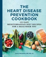 The_heart_disease_prevention_cookbook