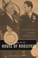 The_fall_of_the_house_of_Roosevelt