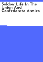 Soldier_life_in_the_Union_and_Confederate_Armies
