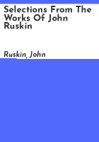 Selections_from_the_works_of_John_Ruskin