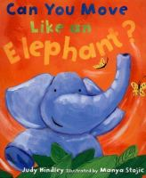 Can_you_move_like_an_elephant_