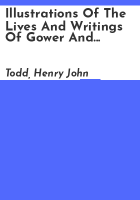 Illustrations_of_the_lives_and_writings_of_Gower_and_Chaucer