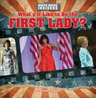 What_s_it_like_to_be_the_First_Lady_