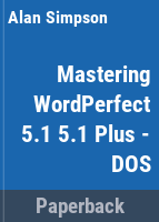 Mastering_WordPerfect_5_1_AND_5_1__for_DOS