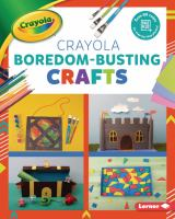 Crayola_boredom-busting_crafts