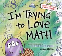 I_m_trying_to_love_math