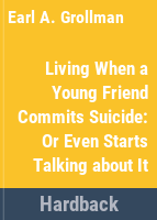 Living_when_a_young_friend_commits_suicide_or_even_starts_talking_about_it