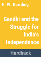 Gandhi_and_the_struggle_for_India_s_independence