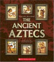 The_ancient_Aztecs