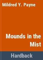 Mounds_in_the_mist