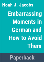 Embarrassing_moments_in_German__and_how_to_avoid_them