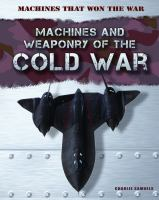Machines_and_weaponry_of_the_Cold_War