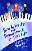How_to_write_the_soundtrack_to_your_life