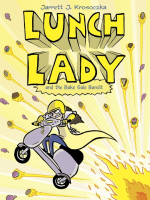 Lunch_Lady_and_the_bake_sale_bandit