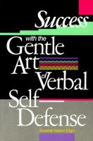 Success_with_the_gentle_art_of_verbal_self-defense