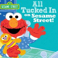 All_tucked_in_on_Sesame_Street