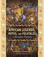 African_legends__myths__and_folktales_for_readers_theatre