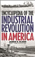 Encyclopedia_of_the_industrial_revolution_in_America