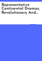Representative_continental_dramas__revolutionary_and_transitional