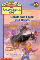 Ghosts_don_t_ride_wild_horses
