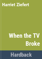 When_the_tv_broke