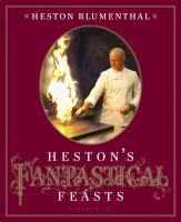 Heston_s_fantastical_feasts