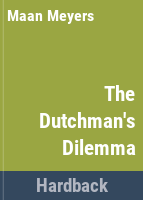 The_Dutchman_s_dilemma