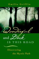 Wonderful_and_dark_is_this_road