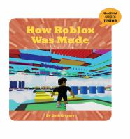 How_roblox_was_made