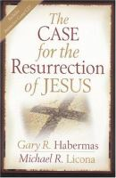 The_case_for_the_resurrection_of_Jesus