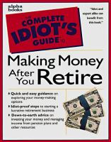 The_complete_idiot_s_guide_to_making_money_after_you_retire