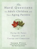 The_hard_questions_for_adult_children_and_their_aging_parents