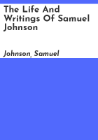 The_life_and_writings_of_Samuel_Johnson