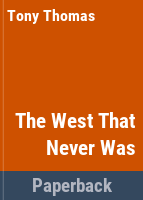 The_West_that_never_was