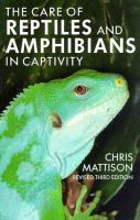 The_care_of_reptiles_and_amphibians_in_captivity
