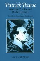 Patrick_Pearse_and_the_politics_of_redemption