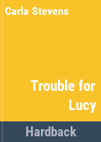 Trouble_for_Lucy