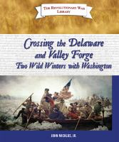 Crossing_the_Delaware_and_Valley_Forge