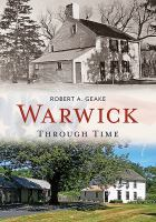 Warwick_through_time