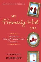 My_formerly_hot_life