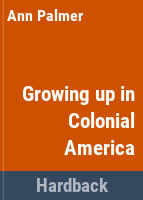 Growing_up_in_Colonial_America