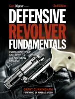 Defensive_revolver_fundamentals