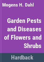 Garden_pests_and_diseases_of_flowers_and_shrubs